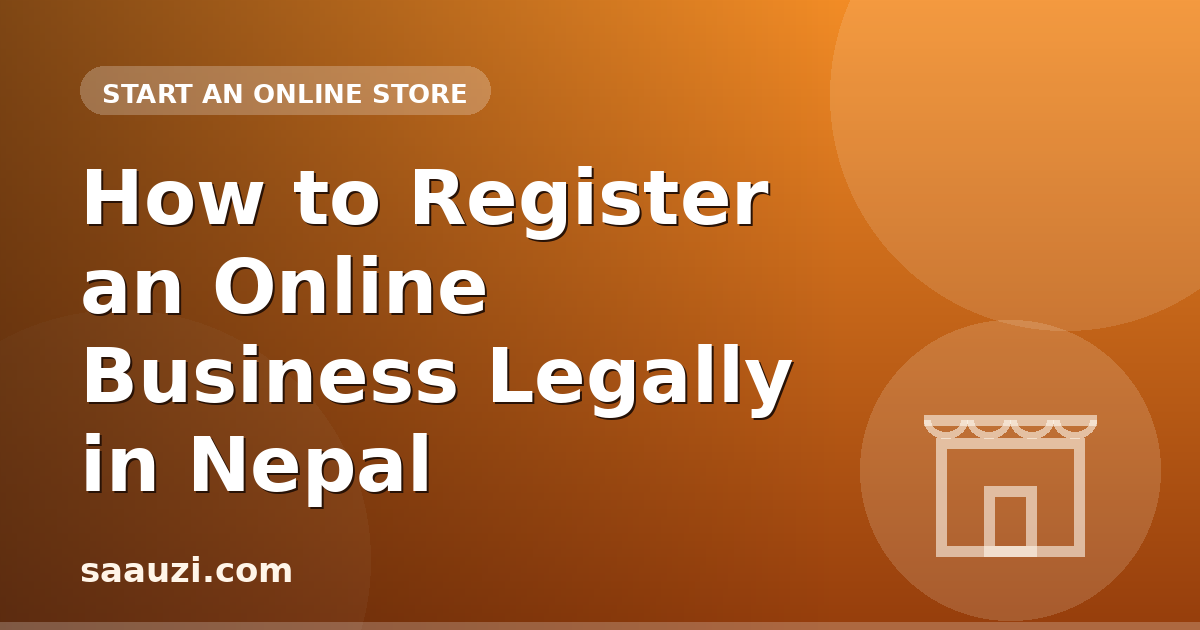 How to Register an Online Business Legally in Nepal